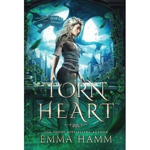 Torn Heart -- Emma Hamm